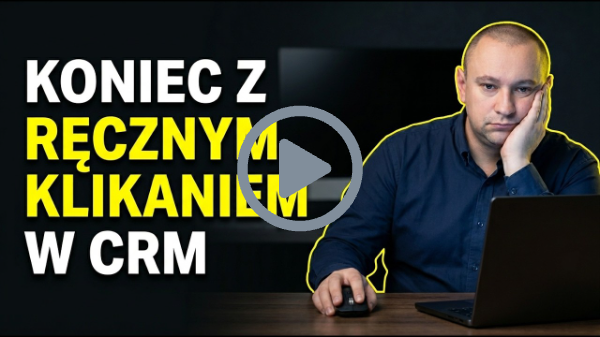 5 prostych automatyzacji w sprzedaży B2B, które wdrożysz od zaraz | Michał Budniak | Casbeg